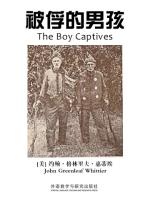 被俘的男孩 The Boy Captives